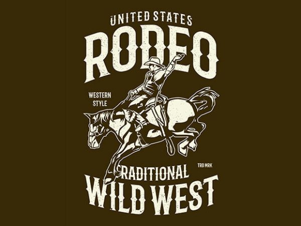 Rodeo buy t shirt design Rodeo buy t shirt design