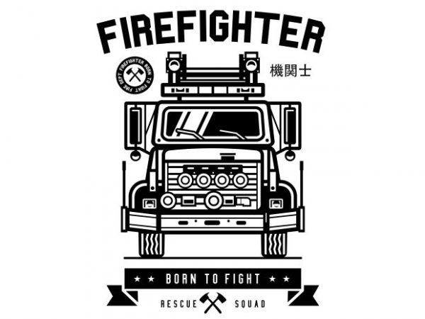 Firefighter buy t shirt design Firefighter buy t shirt design