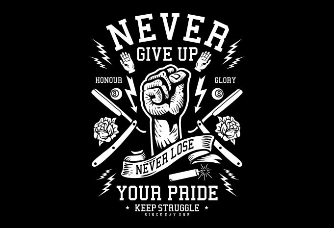 Never Give Up buy t shirt design Never Give Up Display - Never Give Up buy t shirt design