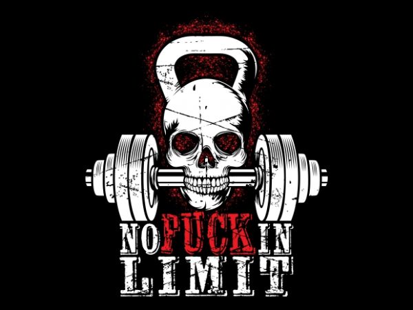 No Fuckin Limit buy t shirt design No Fuckin Limit buy t shirt design