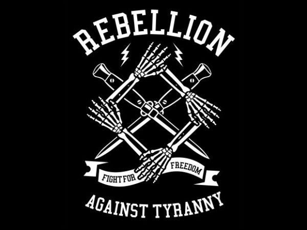 Rebellion buy t shirt design Rebellion buy t shirt design