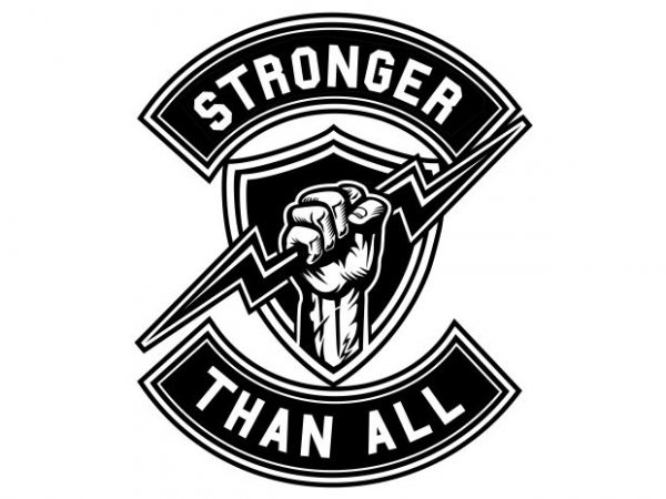 Stronger Than All buy t shirt design Stronger Than All buy t shirt design
