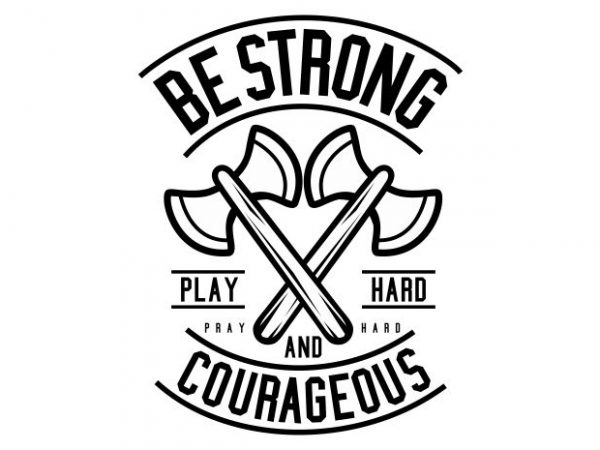 Be Strong buy t shirt design Be Strong buy t shirt design