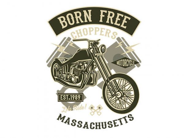 Born Free Choppers t shirt design buy t shirt design Born Free Choppers t shirt design buy t shirt design