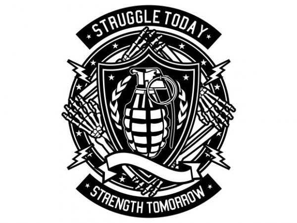 Struggle Today buy t shirt design Struggle Today buy t shirt design