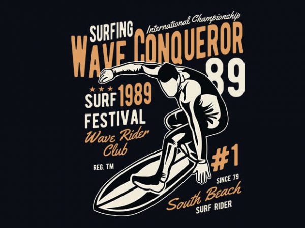 Wave Conqueror vector t shirt design Wave Conqueror vector t shirt design