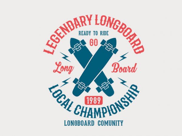 Legendary Longboard t shirt design buy t shirt design Legendary Longboard t shirt design buy t shirt design