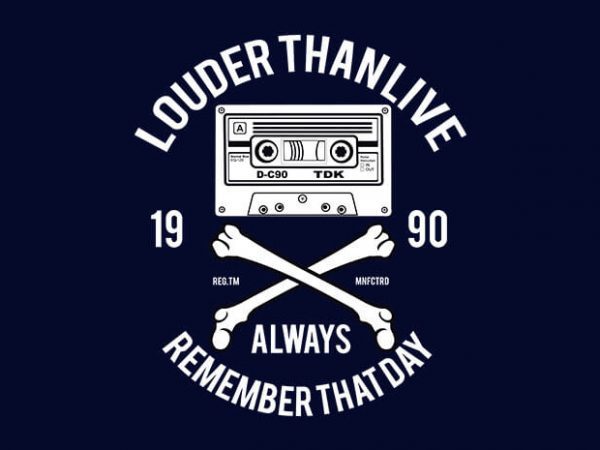Louder Than Life t shirt design Louder Than Life t shirt design