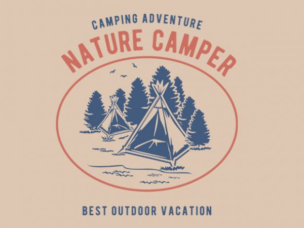 Nature Camper Tshirt design Nature Camper Tshirt design