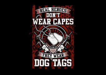Real Heroes buy t shirt design Real Heroes buy t shirt design