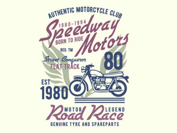 Speedways Motor T-shirt design Speedways Motor T-shirt design
