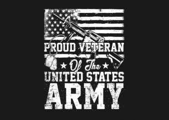 Proud Veteran Of The U.S. Army buy t shirt design Proud Veteran Of The U.S. Army buy t shirt design