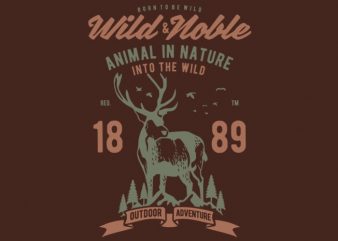 Wild And Noble t-shirt design buy t shirt design Wild And Noble t-shirt design buy t shirt design