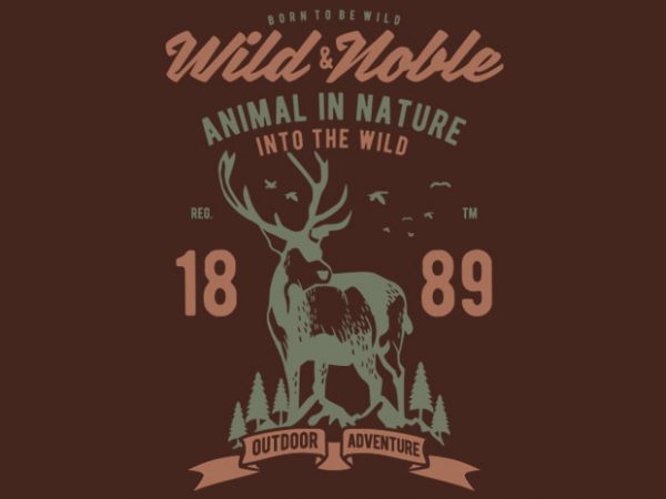 Wild And Noble t-shirt design buy t shirt design Wild And Noble t-shirt design buy t shirt design