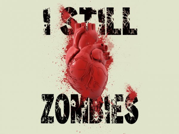 I Love Zombies t shirt design for sale I Love Zombies t shirt design for sale