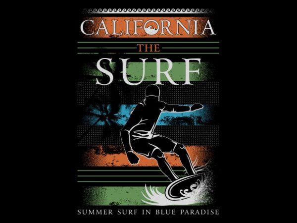 California The Surf buy t shirt design California The Surf buy t shirt design