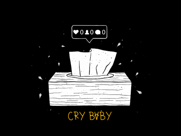 Cry baby buy t shirt design Cry baby buy t shirt design