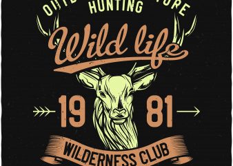 Wild life hunting buy t shirt design Wild life hunting buy t shirt design