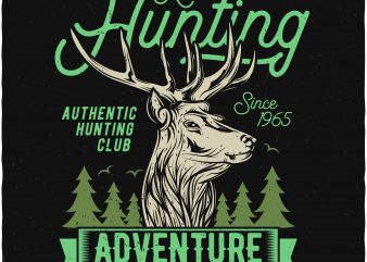 Hunting adventure buy t shirt design Hunting adventure buy t shirt design