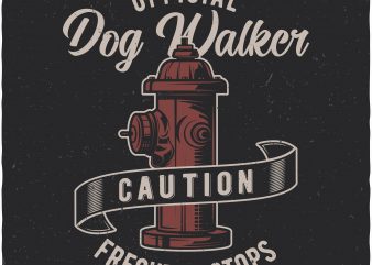 Official dog walker buy t shirt design Official dog walker buy t shirt design