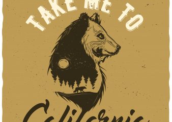 Take me to California buy t shirt design Take me to California buy t shirt design