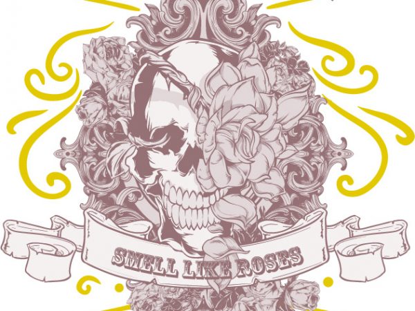 Smell like roses buy t shirt design Smell like roses buy t shirt design