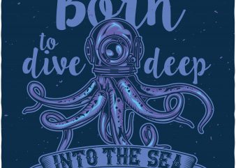 Born to dive deep buy t shirt design Born to dive deep buy t shirt design