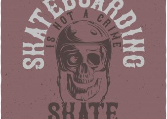 Skate or die buy t shirt design Skate or die buy t shirt design