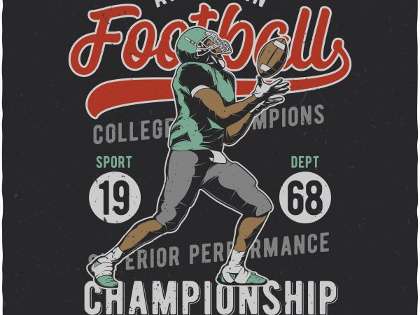 American Football. Vector T-Shirt Design American Football. Vector T-Shirt Design