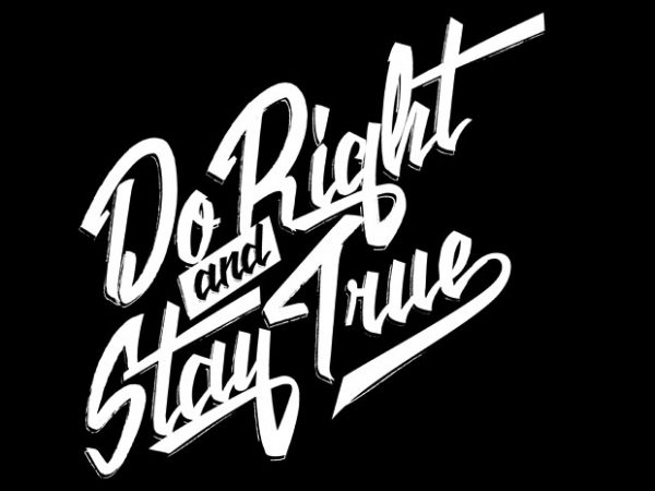 Do Right t shirt vector illustration Do Right t shirt vector illustration