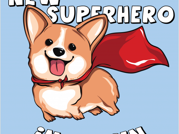 New superhero in town buy t shirt design New superhero in town buy t shirt design