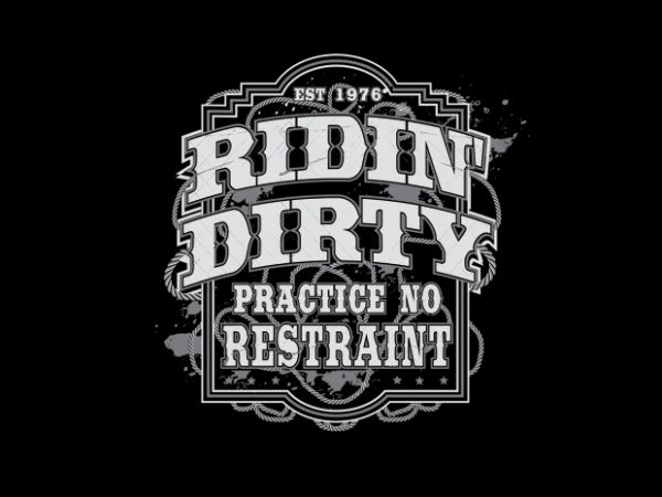 Ridin’ Dirty t shirt design online Ridin’ Dirty t shirt design online