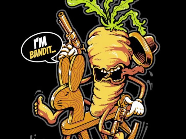I’M BANDIT t shirt design for sale I’M BANDIT t shirt design for sale