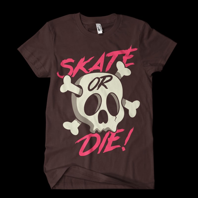 Skate or Die! Vector t-shirt design buy t shirt design Skate or Die! Vector t-shirt design buy t shirt design