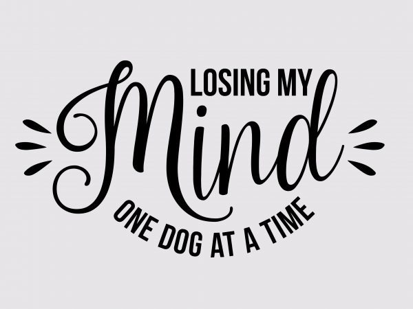 Losing My Mind t shirt vector graphic Losing My Mind t shirt vector graphic