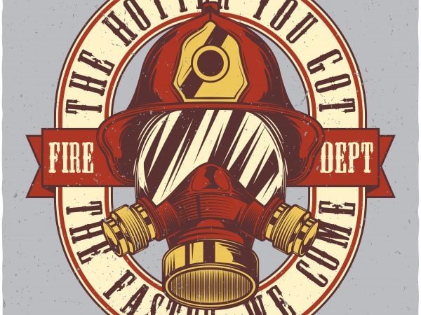 The hotter you got the faster we come. Vector T-Shirt Design buy t shirt design The hotter you got the faster we come. Vector T-Shirt Design buy t shirt design