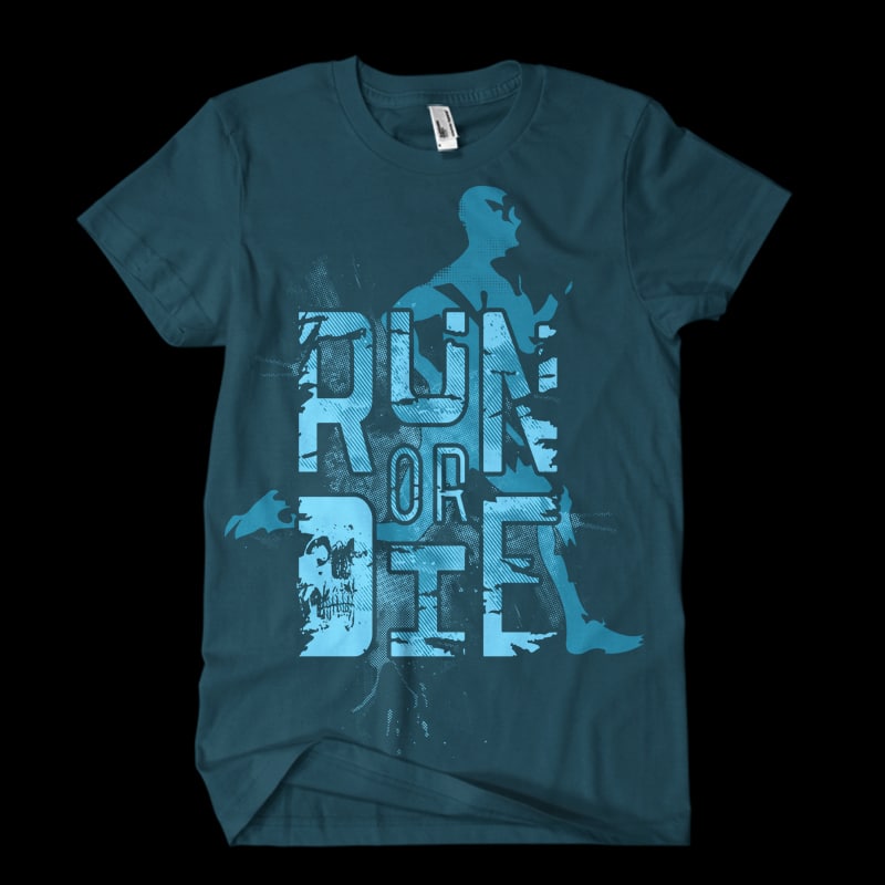 run or die Vector t-shirt design buy t shirt design run or die Vector t-shirt design buy t shirt design