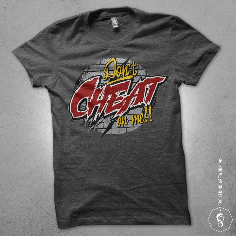 dont cheat on me Vector t-shirt design buy t shirt design dont cheat on me Vector t-shirt design buy t shirt design