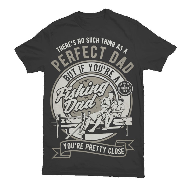 Download Fishing Dad Graphic t-shirt design