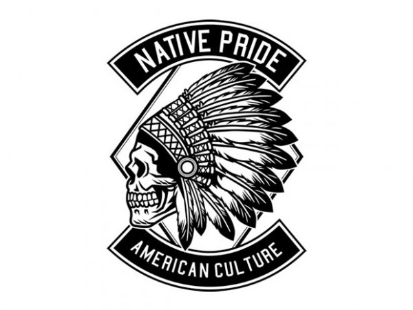 Indian Native Pride Tshirt Design buy t shirt design Indian Native Pride Tshirt Design buy t shirt design