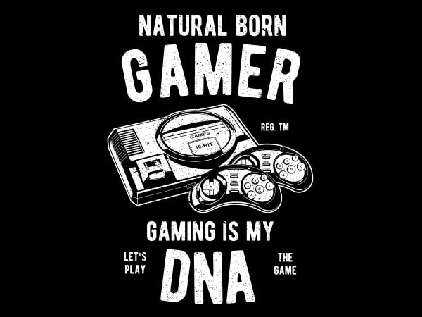 Natural Born Gamer Graphic t-shirt design buy t shirt design Natural Born Gamer Graphic t-shirt design buy t shirt design
