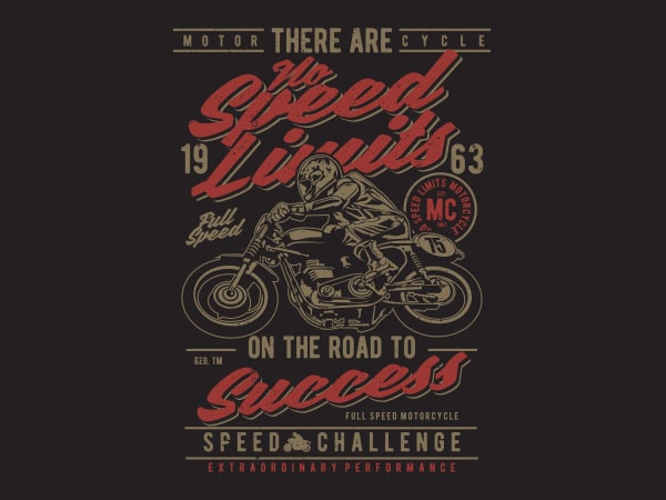 No Speed Limits Graphic t-shirt design buy t shirt design No Speed Limits Graphic t-shirt design buy t shirt design