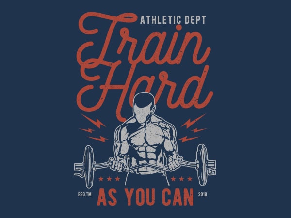 Train Hard Graphic t-shirt design Train Hard Graphic t-shirt design