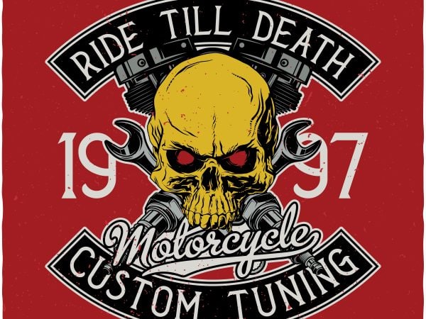 Ride till death. Vector T-Shirt Design buy t shirt design Ride till death. Vector T-Shirt Design buy t shirt design