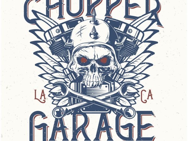 Chopper Garage. Vector T-Shirt Design buy t shirt design Chopper Garage. Vector T-Shirt Design buy t shirt design