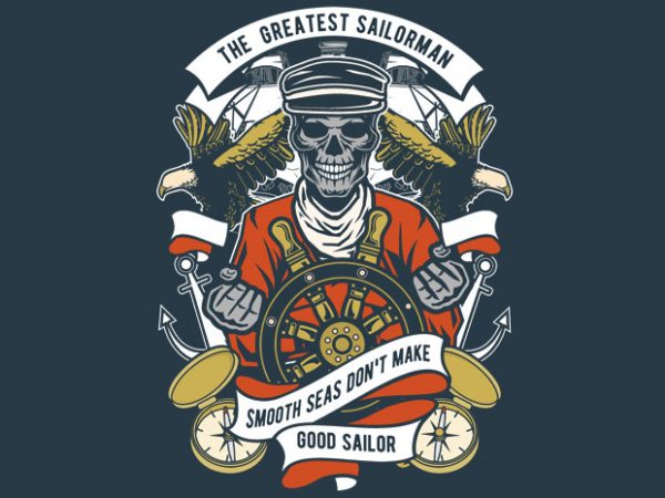 The Greatest Sailorman buy t shirt design The Greatest Sailorman buy t shirt design