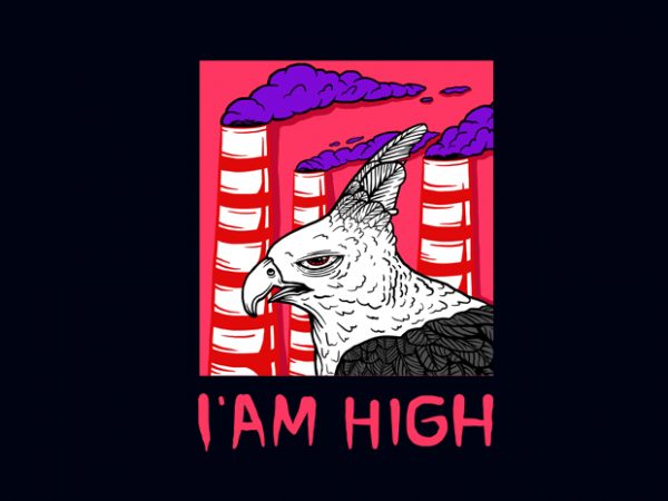 I’AM HIGH T-SHIRT DESIGN I’AM HIGH T-SHIRT DESIGN