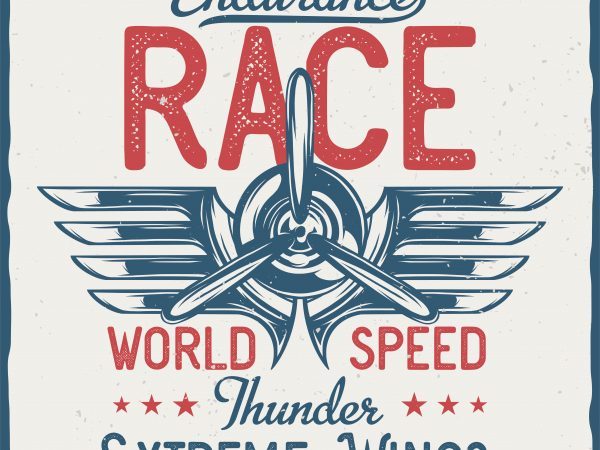 Endurance Race. Vector T-Shirt Design Endurance Race. Vector T-Shirt Design