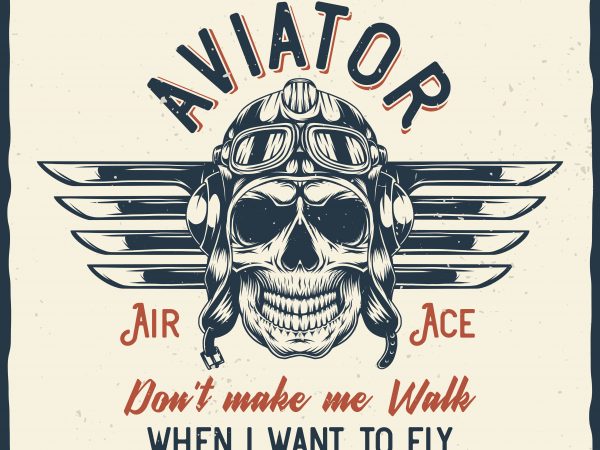 Aviator. Vector T-Shirt Design Aviator. Vector T-Shirt Design