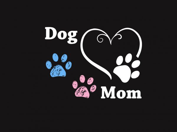 Download Dog Mom t shirt vector illustration